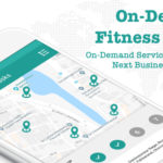 On-Demand Fitness Solution